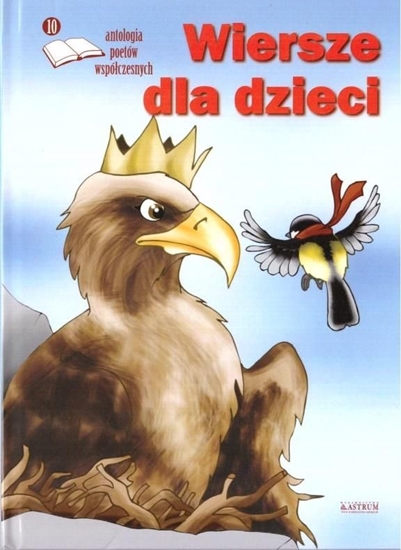 Picture of Wiersze dla dzieci 10. Antologia poetów wspołcz.
