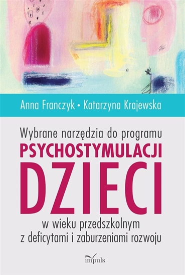 Picture of Wybrane narzędzia do programu psychostymulacji...