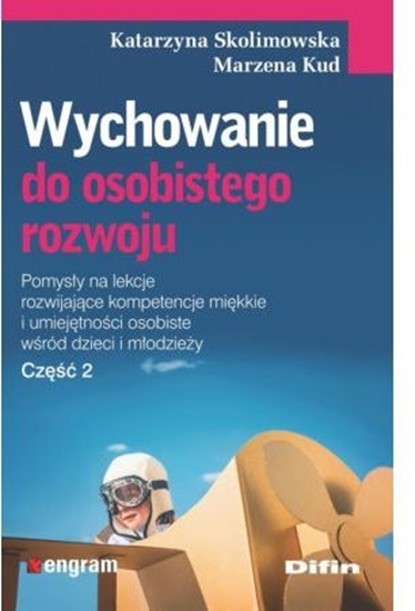 Изображение Wychowanie do osobistego rozwoju cz.2