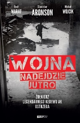 Picture of Wojna nadejdzie jutro