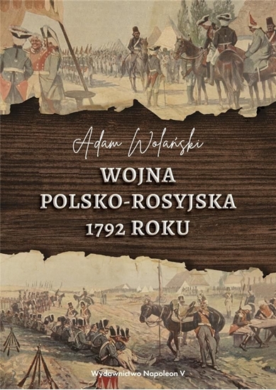 Picture of Wojna polsko-rosyjska 1792 roku (357925)