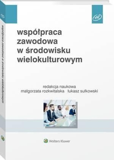 Изображение Współpraca zawodowa w środowisku wielokulturowym