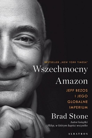 Picture of Wszechmocny Amazon. Jeff Bezos i jego globalne..