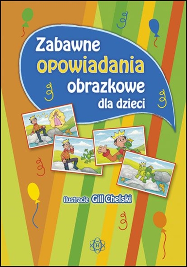 Picture of Zabawne opowiadania obrazkowe dla dzieci.