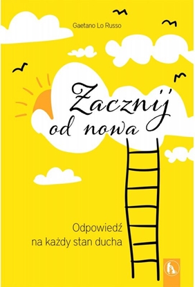 Изображение Zacznij od nowa. Odpowiedź na każdy stan ducha