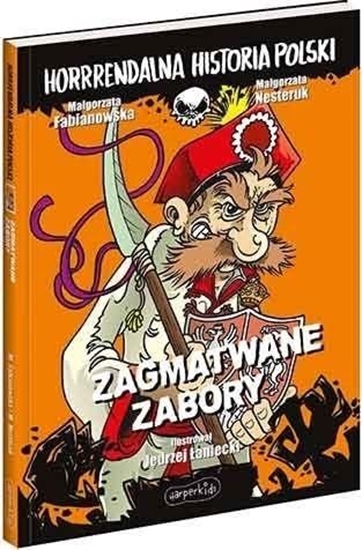 Изображение Zagmatwane zabory. Horrrendalna historia Polski