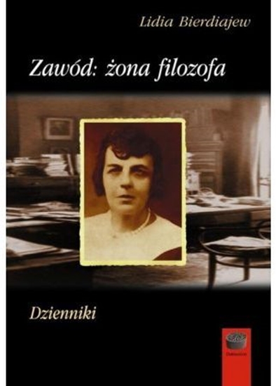 Picture of Zawód: żona filozofa. Dzienniki