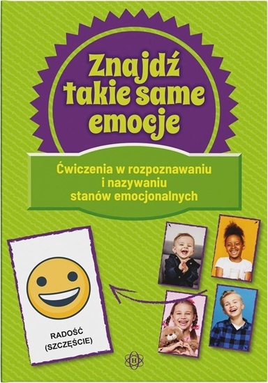 Picture of Znajdź takie same emocje. Ćwiczenia