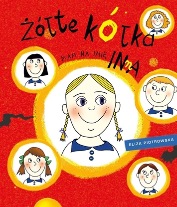 Attēls no Żółte kółka. Mam na imię Inna