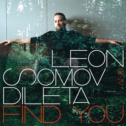 Attēls no Vinilinė plokštelė LEON SOMOV & DILETA "Find You"