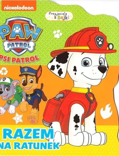 Изображение Psi Patrol. Przyjaciele z bajki. Razem na ratunek