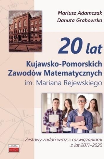 Picture of 20 lat Kujawsko-Pomorskich Zawodów Matematycznych