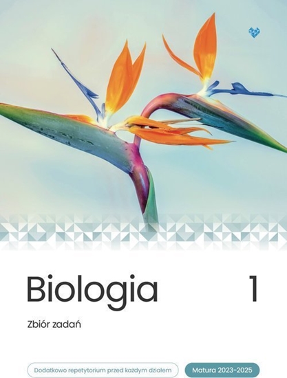 Picture of Biologia. Zbiór zadań. Matura 2023-2025 T.1