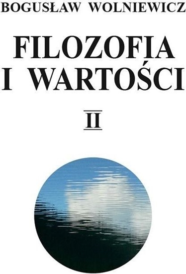 Изображение Filozofia i wartości T.2