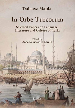 Изображение In Orbe Turcorum. Selected Papers on Language