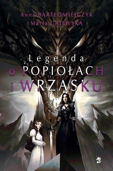 Picture of Legenda o popiołach i wrzasku (reedycja)