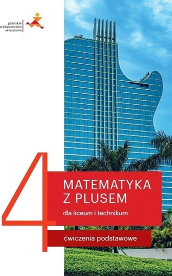 Picture of Matematyka LO 4 Ćwiczenia podstawowe GWO