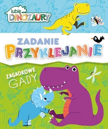 Attēls no Media Service Zawada Zadanie Przyklejanie.Lubię Dinozaury