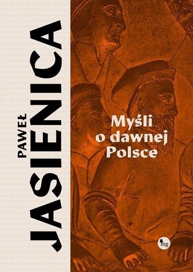 Picture of Myśli o dawnej Polsce