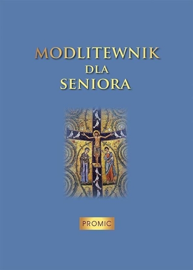 Изображение Modlitewnik dla seniora