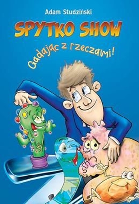 Изображение Spytko Show gadając z rzeczami!