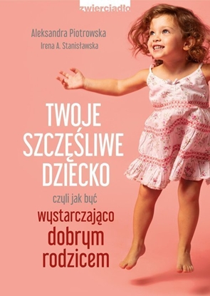 Attēls no Twoje szczęśliwe dziecko