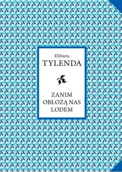 Изображение Wydawnictwo Miejskie Posnania Zanim obłożą nas lodem