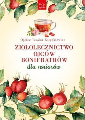 Picture of Ziołolecznictwo Ojców Bonifratrów dla seniorów